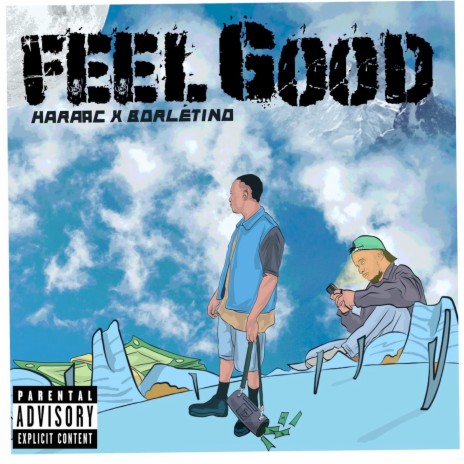 Feel Good ft. Borletino | Boomplay Music