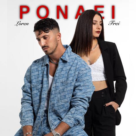 PONAEI ft. FREI | Boomplay Music