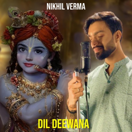 Dil Deewana | Boomplay Music