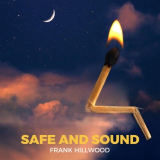 Safe And Sound