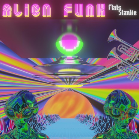 Alien Funk | Boomplay Music