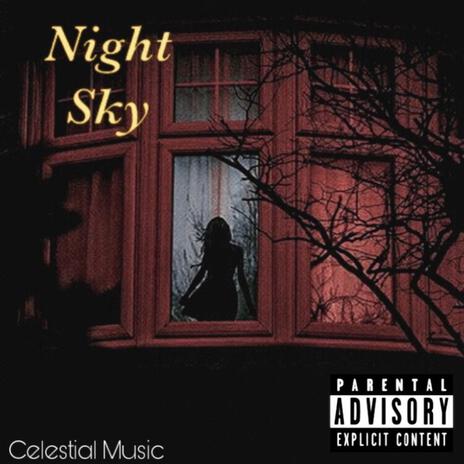 Night Sky | Boomplay Music