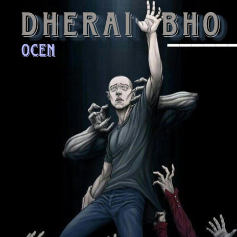 Dherai Bho | Boomplay Music