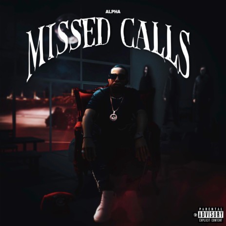Missed Calls 🅴 | Boomplay Music