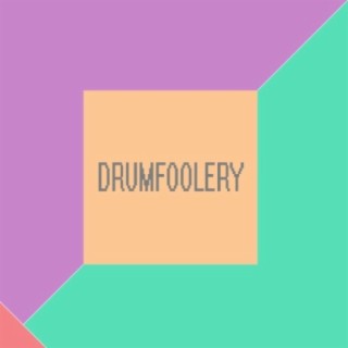 Drumfoolery