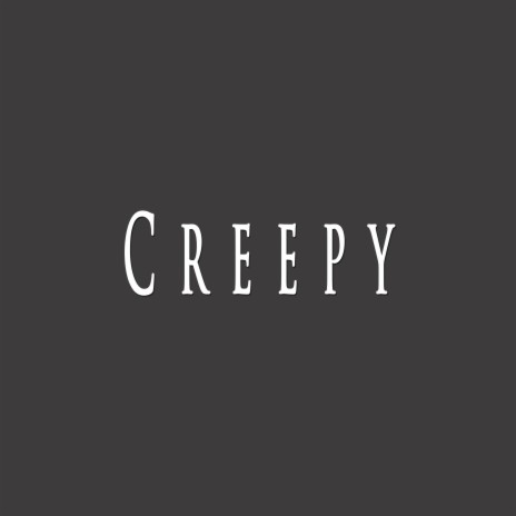 Creepy ft. Shirazi Beats | Boomplay Music