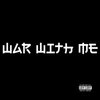 War With Me