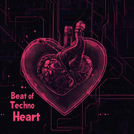 Beat of a Techno Heart (Trance Mix) | Boomplay Music