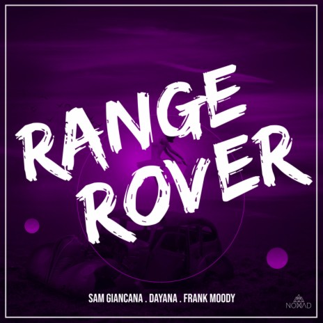 Range Rover ft. Dayana & Frank Moody | Boomplay Music