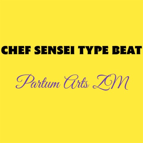 Chef Sensei Type Beat | Boomplay Music