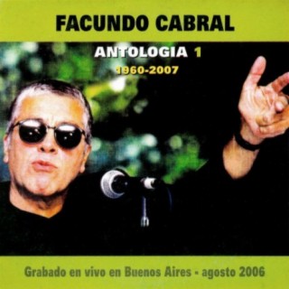 Antología 1 - 1960-2007 (Grabado en Vivo en Buenos Aires Agosto 2006)