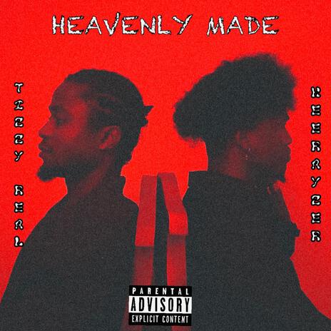 Heavenly Made ft. Heerayzer | Boomplay Music