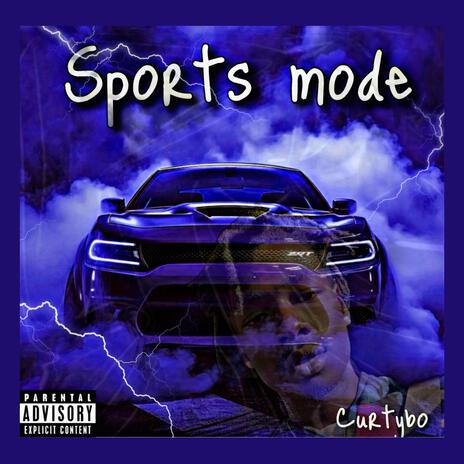 Sports mode | Boomplay Music