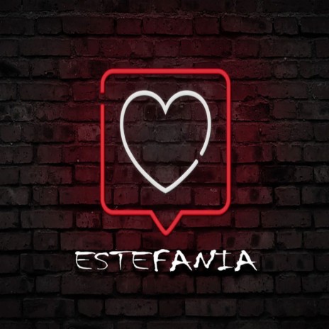 Estefania | Boomplay Music