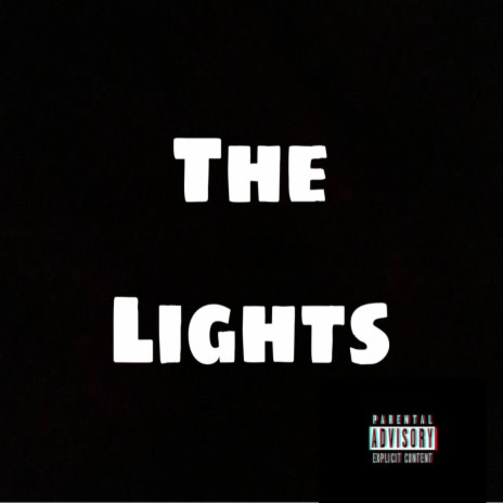 The Lights | Boomplay Music