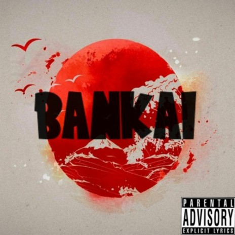 BANKAI ft. LIL DRIP | Boomplay Music