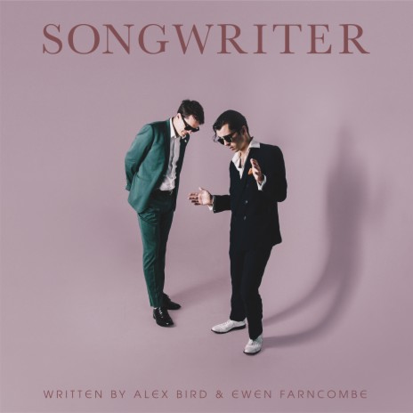 Songwriter ft. Ewen Farncombe | Boomplay Music