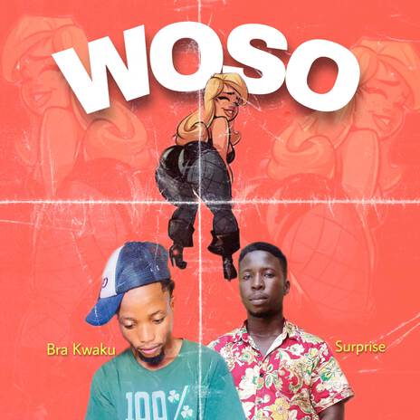 Woso ft. Surprise | Boomplay Music