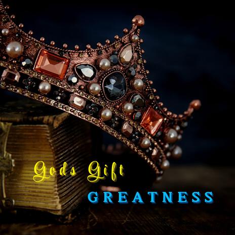 GREATNESS | Boomplay Music