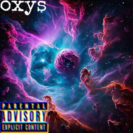 Oxys | Boomplay Music