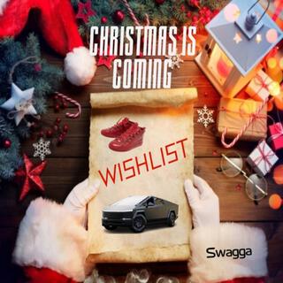 Christmas Is Coming (Wishlist)