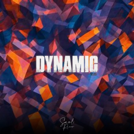 Dynamic | Boomplay Music