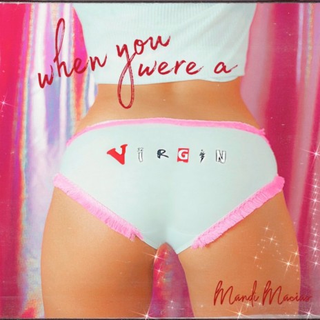 When You Were a Virgin | Boomplay Music