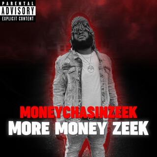 More Money Zeek