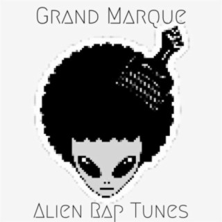 Alien Rap Tunes