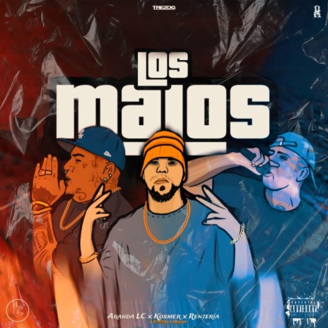 Los malos ft. Renteria & Kosmer Azufre Squad