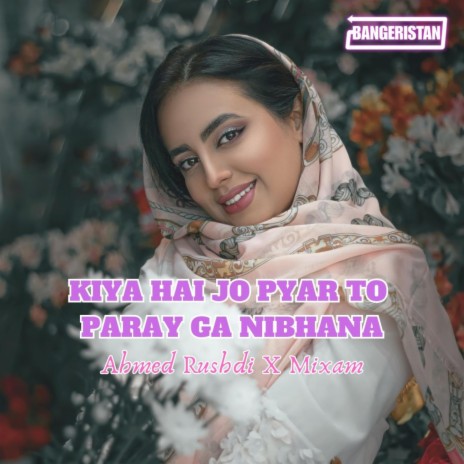 Kiya hai jo pyar Mixam | Boomplay Music