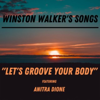 Let's Groove Your Body