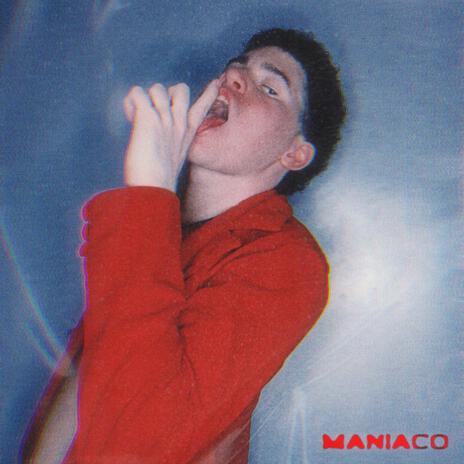 MANIACO | Boomplay Music