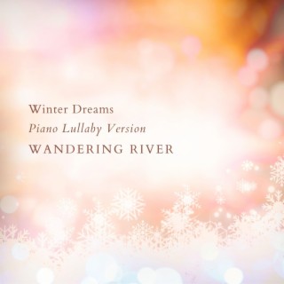 Winter Dreams (Piano Lullaby Version)