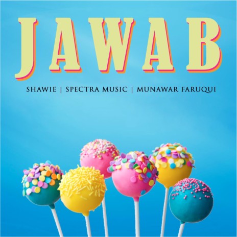 Jawab ft. Spectra Music & Munawar Faruqui | Boomplay Music
