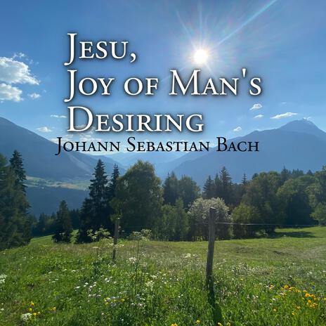 Jesu, Joy of Man's Desiring, BWV 147