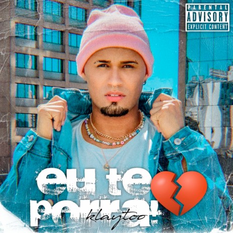 EU TE AMO PORRA! | Boomplay Music