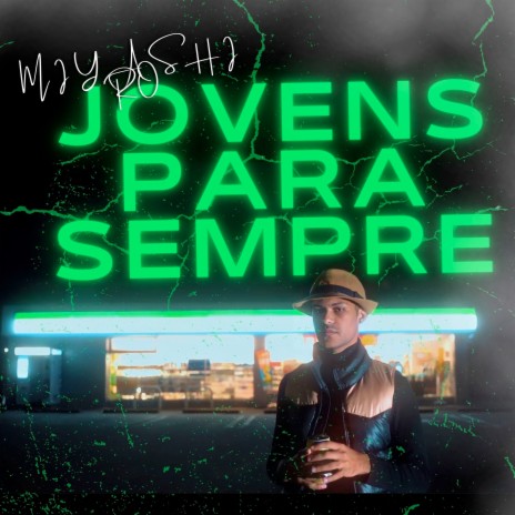 Jovens para sempre | Boomplay Music