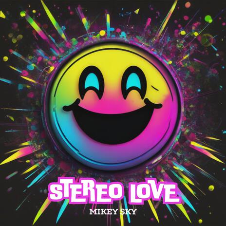 Stereo Love (Hypertechno) | Boomplay Music