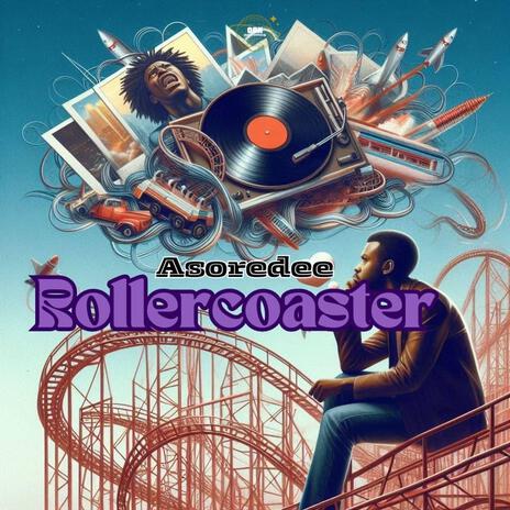 Rollercoaster | Boomplay Music