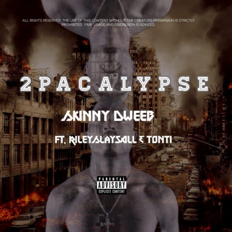 2pacalypse ft. Tonti & Riley Slaysall | Boomplay Music