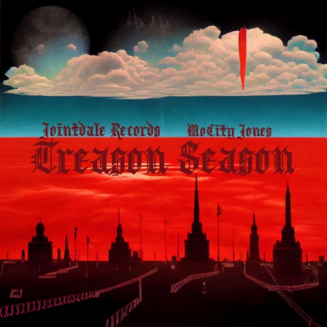 Treason Season ft. Jointdale Records