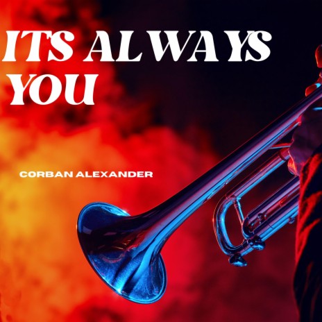It's Always You | Boomplay Music