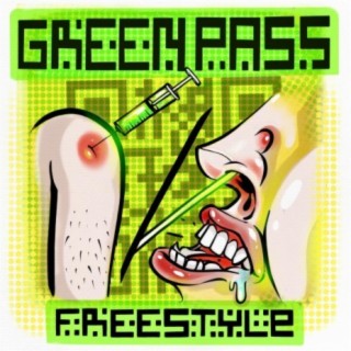 Green pass freestyle