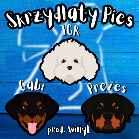 Skrzydlaty Pies ft. Prezesura & Gabi Mystic | Boomplay Music