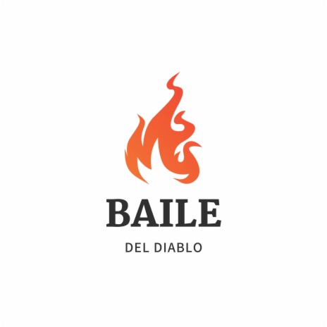 BAILE DEL DIABLO | Boomplay Music
