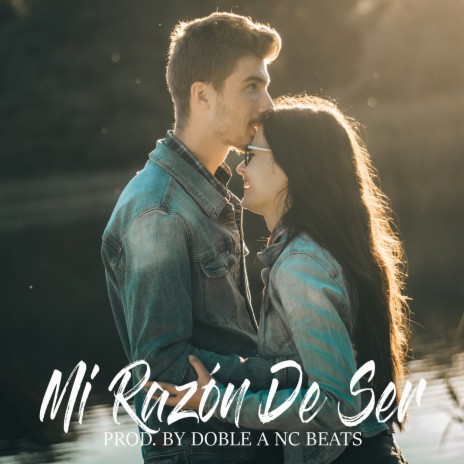 Mi Razón De Ser | Boomplay Music