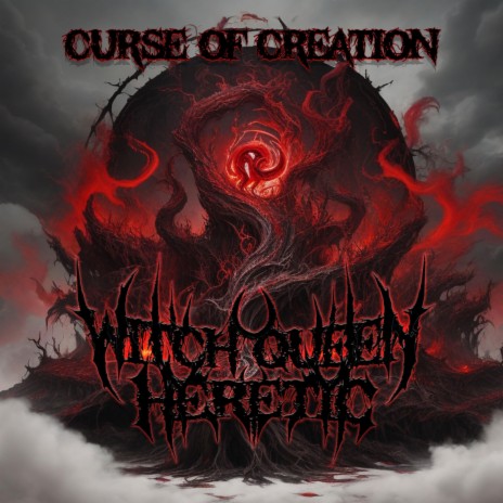 Curse of Creation | Boomplay Music