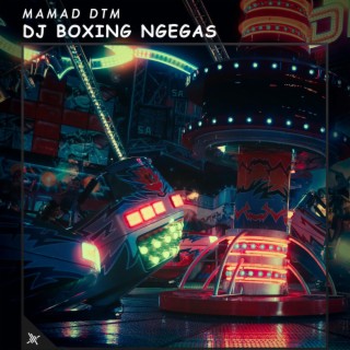 DJ Boxing Ngegas