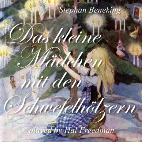 Das kleine Maedchen mit den Schwefelhoelzern No. 2 | Boomplay Music